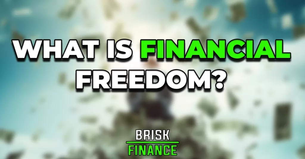 What is financial freedom